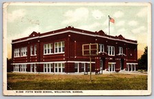 Wellington Kansas~5th Ward School~1920s Fred Harvey Postcard