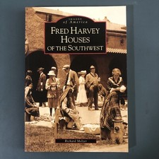 Fred Harvey Houses of the Southwest, NM, Images of America
