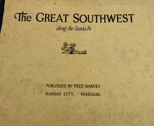 THE  GREAT SOUTHWEST Along The Santa Fe by Fred Harvey  - Additional view 1