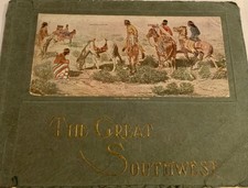 THE GREAT SOUTHWEST Along The Santa Fe by Fred Harvey