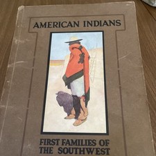 Vtg Fred Harvey American Indian First Families of the Southwest Book 2nd Ed 1920 - Additional view 1