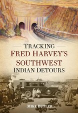Tracking Fred Harvey’s Southwest Indian Detours