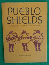 1976 First Edition Pueblo Shields From The Fred Harvey Fine Arts Hardcover Book