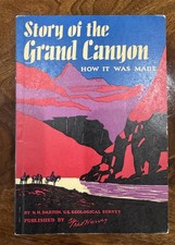 1952 Story Of The Grand Canyon How It Was Made Fred Harvey BEAUTIFUL Graphics