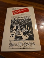 Meals By Fred Harvey Santa Fe Route James David Henderson
