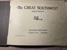 The Great Southwest Along the Santa Fe – Fred Harvey 7th edition 1923 - Additional view 1