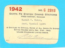 SANTA FE DINING STATIONS FRED HARVEY RESTAURANT POLICE AGENT RAILROAD PASS 1942