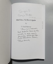 Hell Yes, I'd Do It Again - T. Fred Harvey (Inscribed) - PB - Good - Additional view 3
