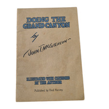 1922 Doing the Grand Canyon By John t McCutcheon / Fred Harvey Vintage Travel