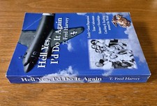 Hell Yes, I'd Do It Again by T. Fred Harvey (Trade, 2017) GOOD - Additional view 4