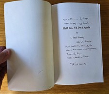 Hell Yes, I'd Do It Again by T. Fred Harvey SIGNED (2017, Trade Paperback) - Additional view 2