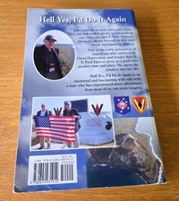 Hell Yes, I'd Do It Again by T. Fred Harvey SIGNED (2017, Trade Paperback) - Additional view 5