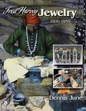 Fred Harvey Jewelry: 1900-1955 by Dennis June (English) Hardcover Book